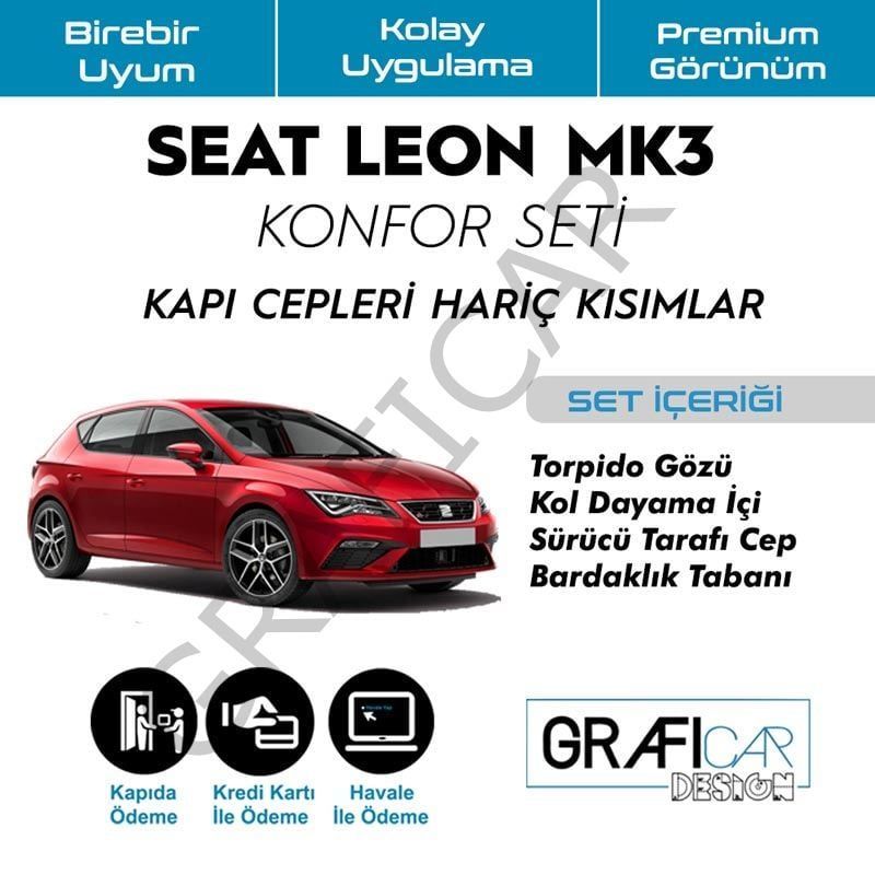 Seat Leon MK3/5F Konfor Seti -Kapı Cepleri Hariç Set