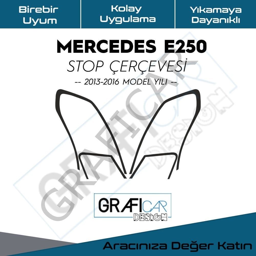 Mercedes E250 Stop Çerçevesi