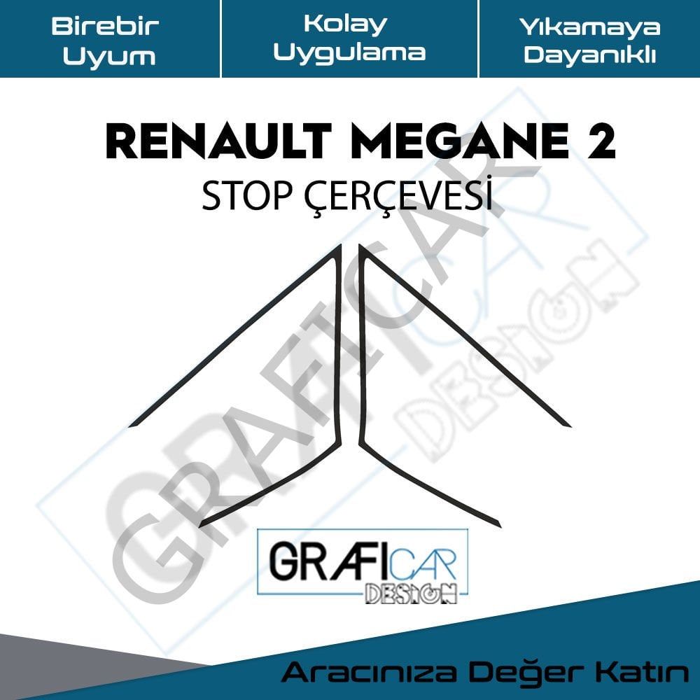 Renault Megane 2 Stop Çerçeve Sticker PARLAK SİYAH