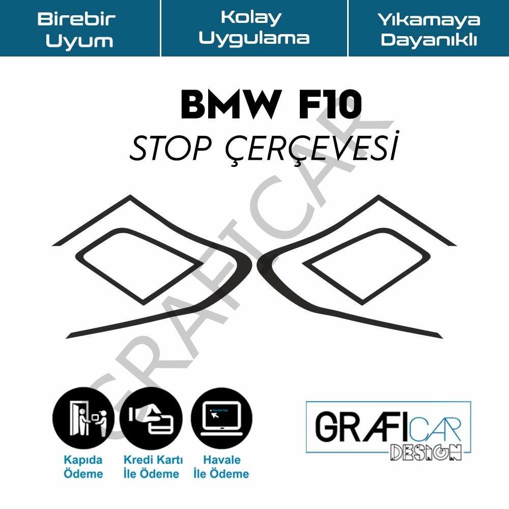 BMW F10 Stop Çerçeve Sticker MAT SİYAH