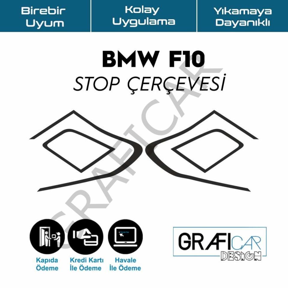 BMW F10 Stop Çerçeve Sticker MAT SİYAH