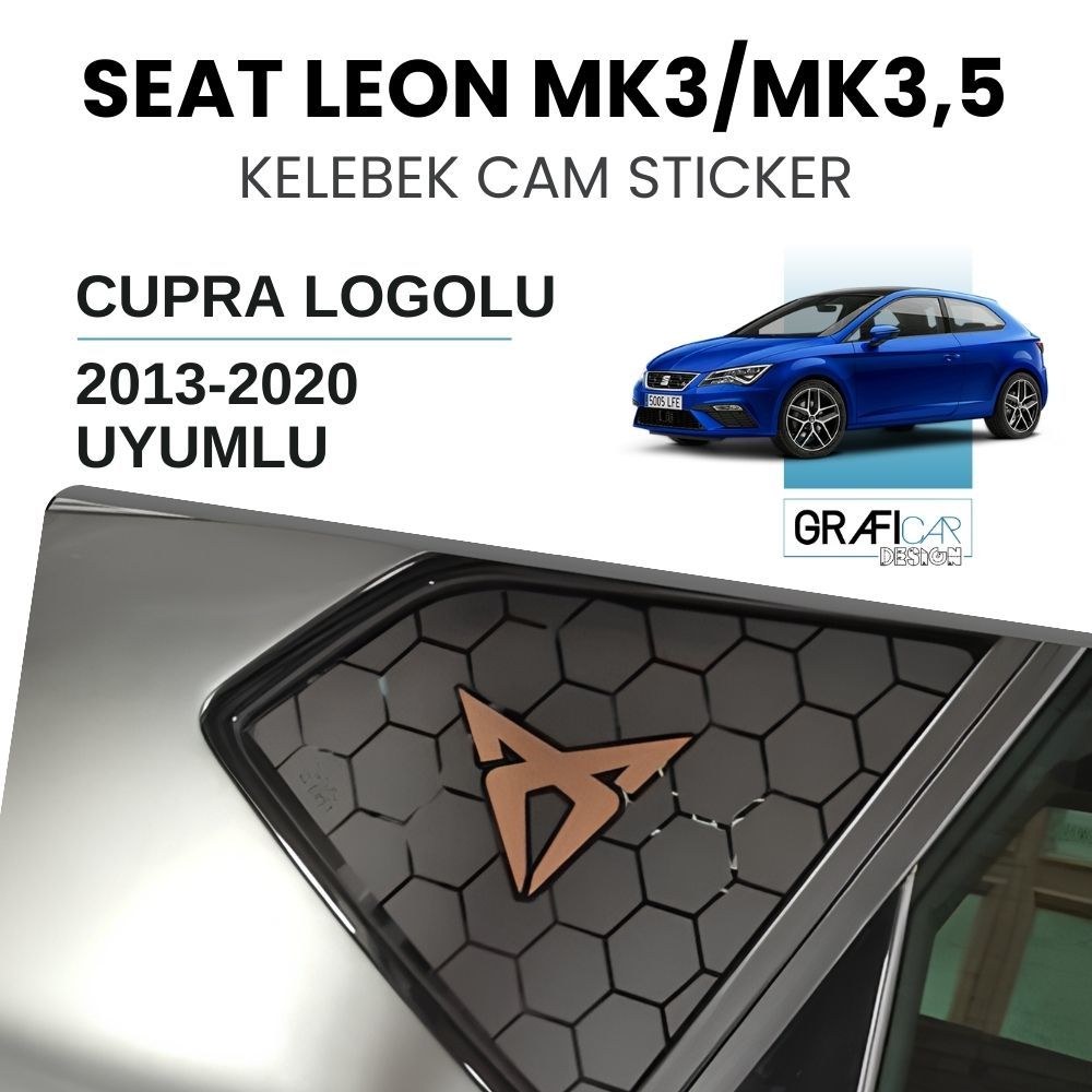 Seat Leon MK3/MK3,5 Kelebek Cam Sticker CUPRA LOGOLU