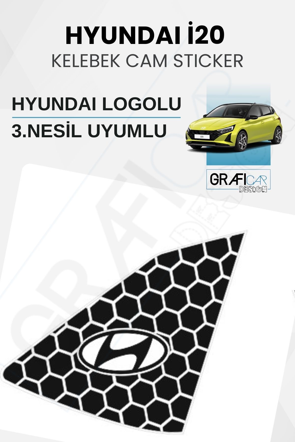 Hyundai i20 Kelebek Cam Sticker HYUNDAI LOGOLU