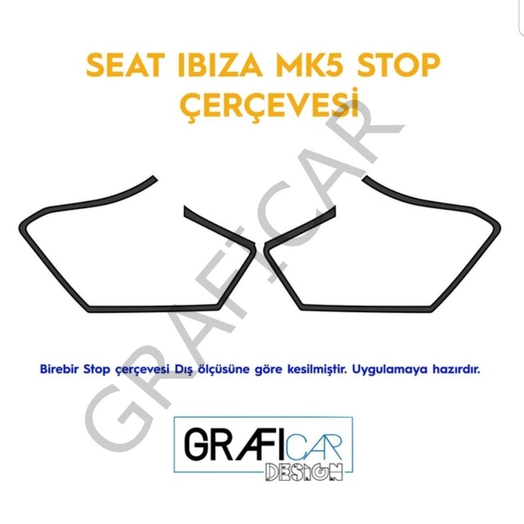 Seat Ibiza MK5 Stop Çerçeve Sticker MAT SİYAH